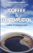 Coffee & Contemplation: a taste of empowerment