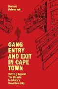 Gang Entry and Exit in Cape Town