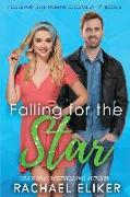 Falling for the Star: A Sweet Romantic Comedy