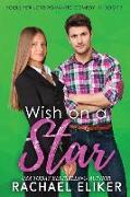 Wish on a Star: A Sweet Romantic Comedy