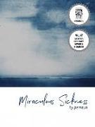 Miraculous Sickness