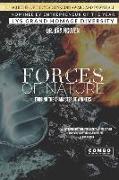 Forces of Nature: Forging the character of winners