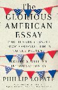 The Glorious American Essay