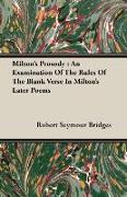 Milton's Prosody: An Examination of the Rules of the Blank Verse in Milton's Later Poems