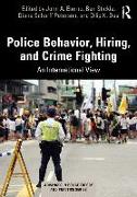 Police Behavior, Hiring, and Crime Fighting