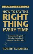 How to Say the Right Thing Every Time