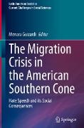 The Migration Crisis in the American Southern Cone