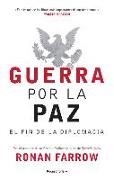 Guerra Por La Paz / War on Peace