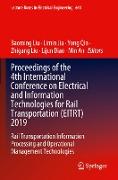 Proceedings of the 4th International Conference on Electrical and Information Technologies for Rail Transportation (EITRT) 2019