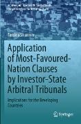 Application of Most-Favoured-Nation Clauses by Investor-State Arbitral Tribunals