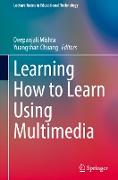 Learning How to Learn Using Multimedia