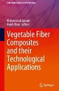 Vegetable Fiber Composites and Their Technological Applications