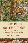 The Rich and the Pure