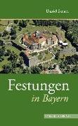 Festungen in Bayern
