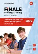 FiNALE Prüfungstraining Zentrale Klausuren am Ende der Einführungsphase Nordrhein-Westfalen,. Mathematik 2022