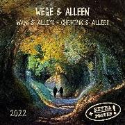 Ways and Alleys/Wege und Alleen 2022