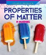 Properties of Matter: It Matters