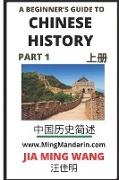 A Beginner's Guide to Chinese History (Part 1)