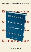 Die kurze Geschichte der deutschen Literatur