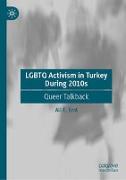 LGBTQ Activism in Turkey During 2010s