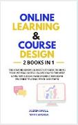 ONLINE LEARNING AND COURSE DESIGN
