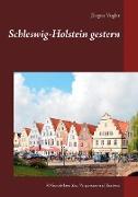 Schleswig-Holstein gestern