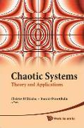 Chaotic Systems: Theory and Applications - Selected Papers from the 2nd Chaotic Modeling and Simulation International Conference (Chaos2009)