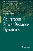 Courtroom Power Distance Dynamics