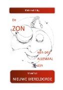 De zon zal van ons allemaal zijn