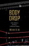 Body Drop