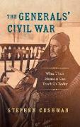 The Generals' Civil War