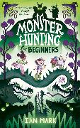 Monster Hunting For Beginners