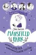 Awesomely Austen - Illustrated and Retold: Jane Austen's Mansfield Park