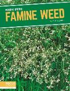 Invasive Species: Famine Weed