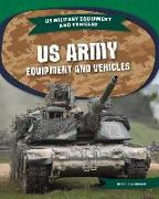 US Army Equipment Equipment and Vehicles