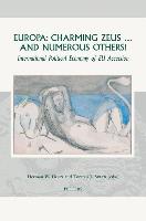 Europa: Charming Zeus ... and Numerous Others!: International Political Economy of Eu Accession