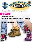 WB Dance Set 1: (We're Gonna) Rock Around the Clock / Peppermint Twist, Book & CD [With CD W/ Performance & Accompaniment Tracks]