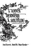 L'année dernière à Solitude