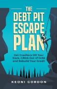 The Debt Pit Escape Plan