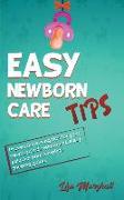 Easy Newborn Care Tips