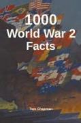 1000 World War 2 Facts