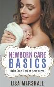 Newborn Care Basics