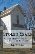 Stolen Years, A True Story of Domestic Abuse and Survival