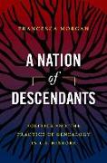 A Nation of Descendants