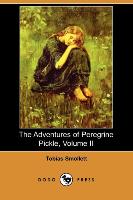 The Adventures of Peregrine Pickle, Volume II (Dodo Press)