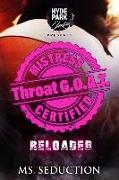 Mistress Certified: Throat G.O.A.T