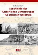 Geschichte der Kaiserlichen Schutztruppe für Deutsch-Ostafrika
