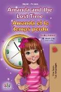 Amanda and the Lost Time (English French Bilingual Book for Kids)