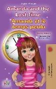 Amanda and the Lost Time (English French Bilingual Book for Kids)