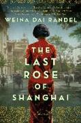 The Last Rose of Shanghai